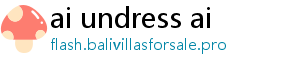 ai undress ai