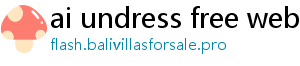 ai undress free website